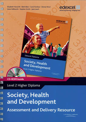 Cover of Edexcel Diploma: Society, Health & Development: Level 2 Higher Diploma ADR with CDROM