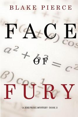 Book cover for Face of Fury (A Zoe Prime Mystery--Book 5)