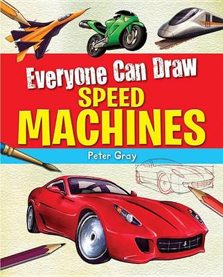 Cover of Everyone Can Draw Speed Machines