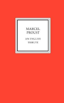 Book cover for Marcel Proust - an English Tribute