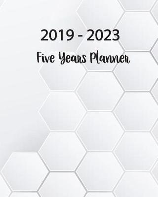 Book cover for 2019 - 2023 Five Years Planner