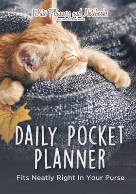 Book cover for Daily Pocket Planner - Fits Neatly Right in Your Purse