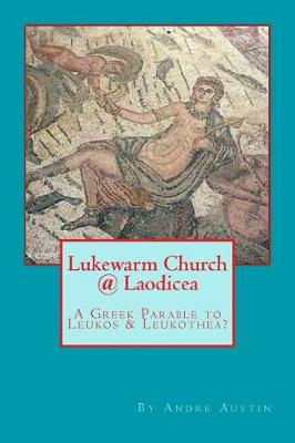 Book cover for Lukewarm Church @ Laodicea