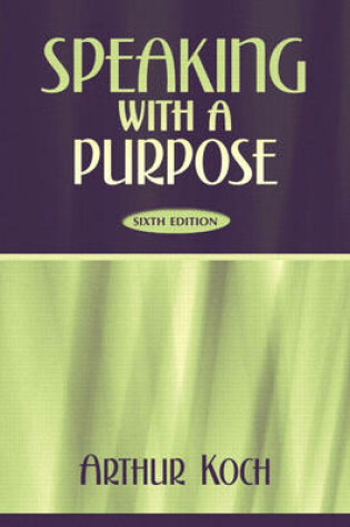 Cover of Speaking with a Purpose