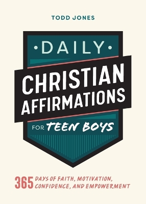 Cover of Daily Christian Affirmations for Teen Boys