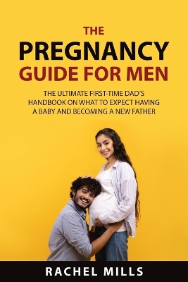 Book cover for The Pregnancy Guide for Men
