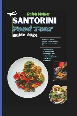 Cover of Santorini Food Tour Guide 2024