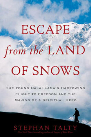 Cover of Escape from the Land of Snows
