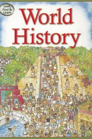 Cover of Look Find Learn World History