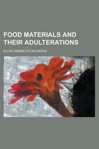 Cover of Food Materials and Their Adulterations