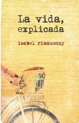 Book cover for La vida, explicada