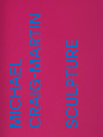 Book cover for Michael Craig-Martin: Sculpture