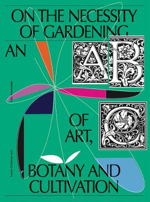 Book cover for On the Necessity of Gardening