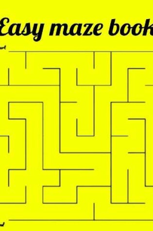 Cover of Easy maze book