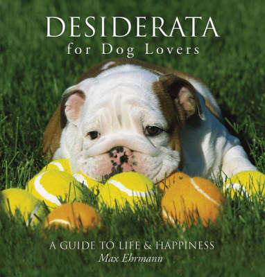 Book cover for Desiderata for Dog Lovers