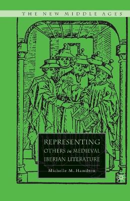 Book cover for Representing Others in Medieval Iberian Literature