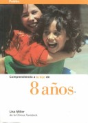 Book cover for Comprendiendo a Tu Hijo de 8 Anos