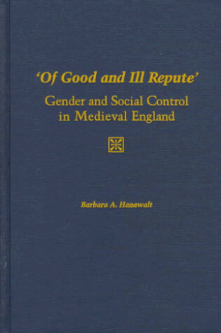 Cover of Of Good and Ill Repute