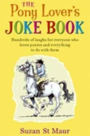 Cover of The Pony Lover's Joke Book