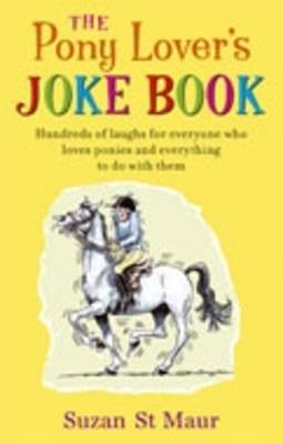 Book cover for The Pony Lover's Joke Book