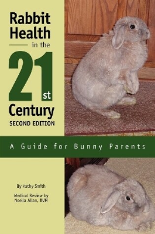 Cover of Rabbit Health in the 21st Century Second Edition