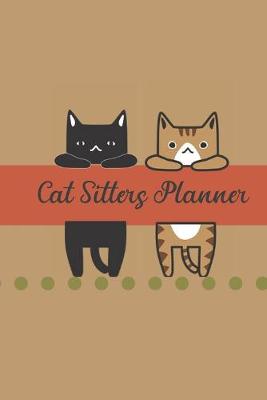 Book cover for Cat Sitters Planner