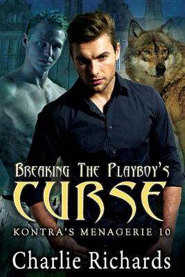 Book cover for Breaking the Playboy's Curse
