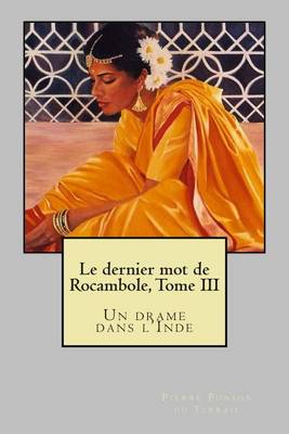 Book cover for Le dernier mot de Rocambole, Tome III