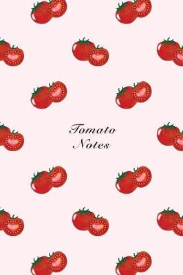 Book cover for Tomato Notes