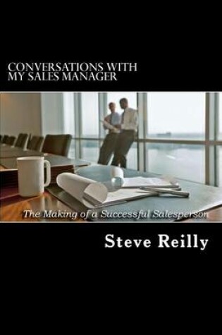 Cover of Conversations with My Sales Manager