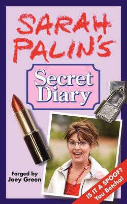 Book cover for Sarah Palin's Secret Diary