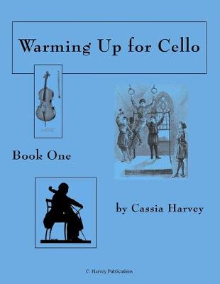 Book cover for Warming Up for Cello, Book One