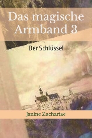 Cover of Das magische Armband 3