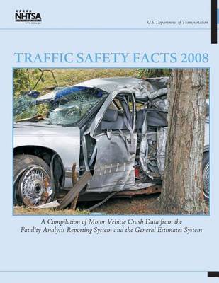 Book cover for Traffic Safety Facts 2008