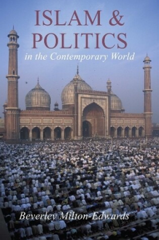 Cover of Islam and Politics in the Contemporary World