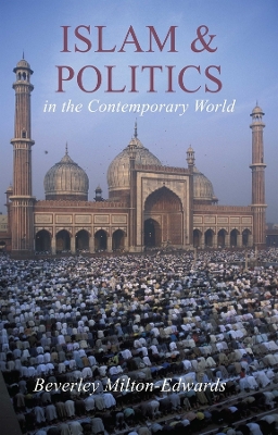 Book cover for Islam and Politics in the Contemporary World