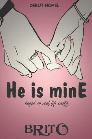 Cover of He is mine by BK