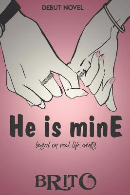 Book cover for He is mine by BK