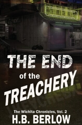 Cover of The End of the Treachery