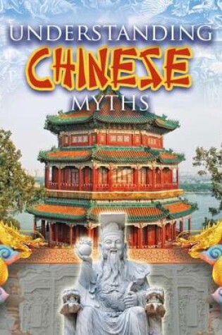 Cover of Understanding Chinese Myths