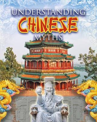 Book cover for Understanding Chinese Myths