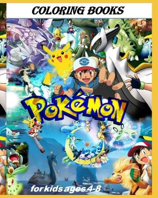 Book cover for pokemon coloring books for kids ages 4-8