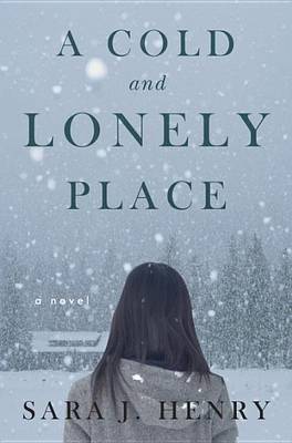 Book cover for A Cold and Lonely Place