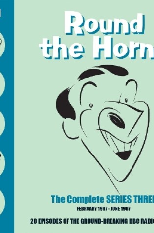 Cover of Round the Horne: The Complete Series Three
