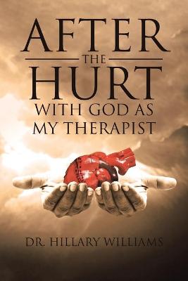 Book cover for After the Hurt