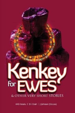 Cover of Kenkey For Ewes