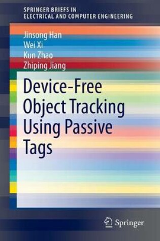 Cover of Device-Free Object Tracking Using Passive Tags