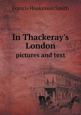 Book cover for In Thackeray's London pictures and text