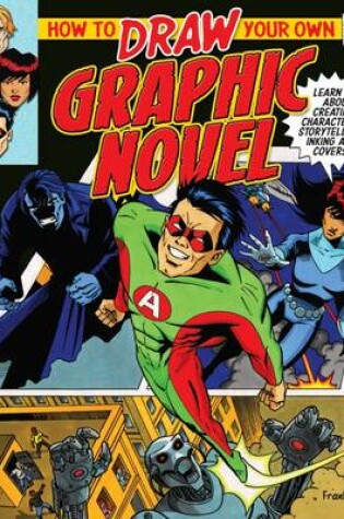 Cover of How to Draw Your Own Graphic Novel