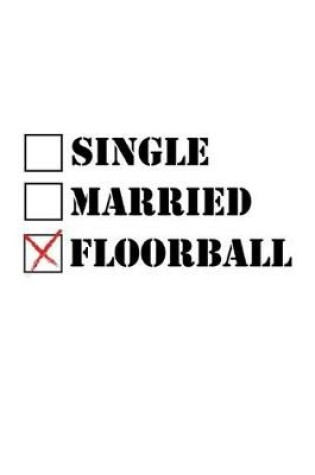Cover of Single Married Floorball